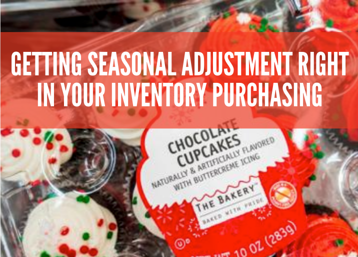 progressive-grocer-getting-seasonal-adjustment-right-in-your-inventory-purchasing