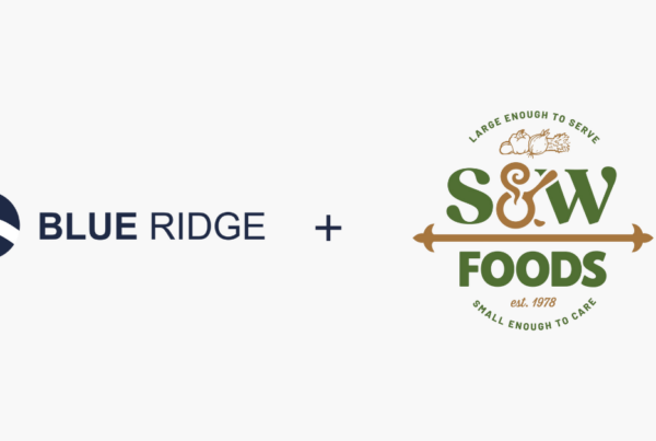 S&W Foods Leverages Blue Ridge for Enhanced Supply Chain Visibility